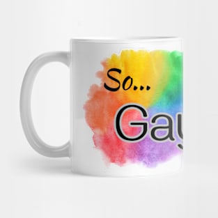 So Gay Rainbow Cloud Mug